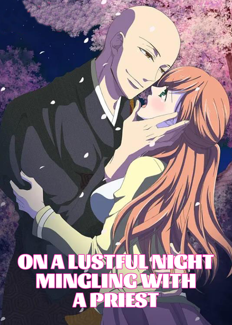 On a Lustful Night Mingling with a Priest